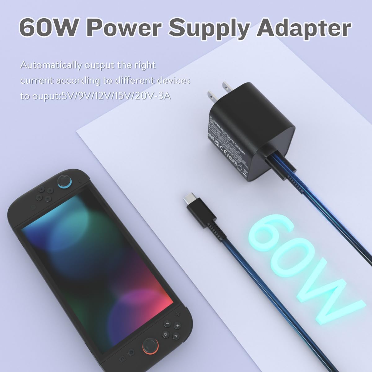 Switch Charger for Nintendo Switch2(2025),60W AC Power Supply Adapter Compatible Switch2/Steam Deck,Fast Charge Support Switch TV Dock Mode Output 20V3A with 5FT USB Type-C Charging Power Cord Cable
